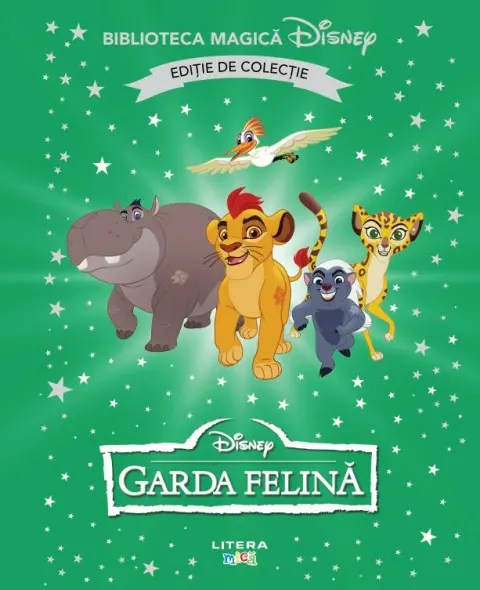Coperta cărții Garda felina. Disney. Biblioteca magica. Editie de colectie