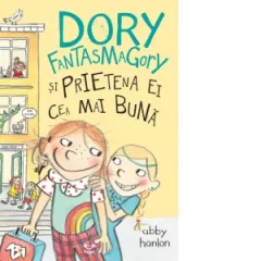 Coperta cărții Dory Fantasmagory și prietena ei cea mai bună (Vol. 2)