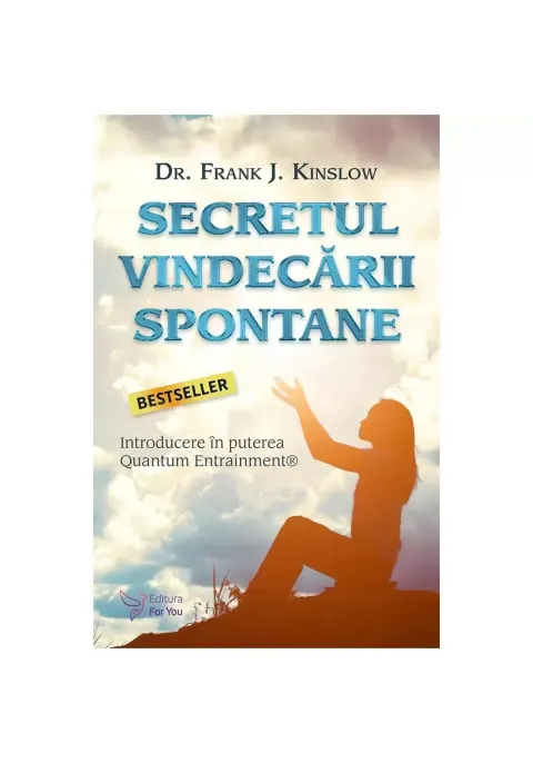Coperta cărții Secretul vindecării spontane