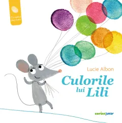 Coperta cărții Culorile lui Lili
