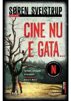 Coperta cărții Cine nu e gata