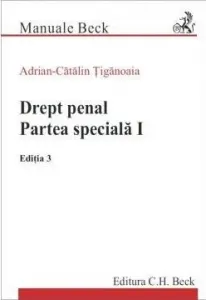 Coperta cărții Drept penal. Partea speciala I. Editia a III-a revizuita si adaugita
