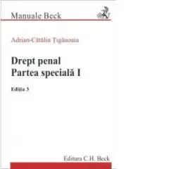 Coperta cărții Drept penal. Partea speciala I. Editia a III-a revizuita si adaugita