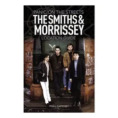 Coperta cărții Panic on the Streets - The Smiths & Morrissey