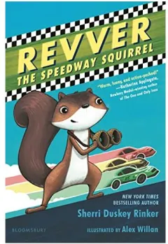 Coperta cărții Revver the Speedway Squirrel