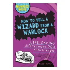 Coperta cărții How To Tell A Wizard From A Warlock Lifesaving Differences You Should Know