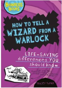 Coperta cărții How To Tell A Wizard From A Warlock Lifesaving Differences You Should Know