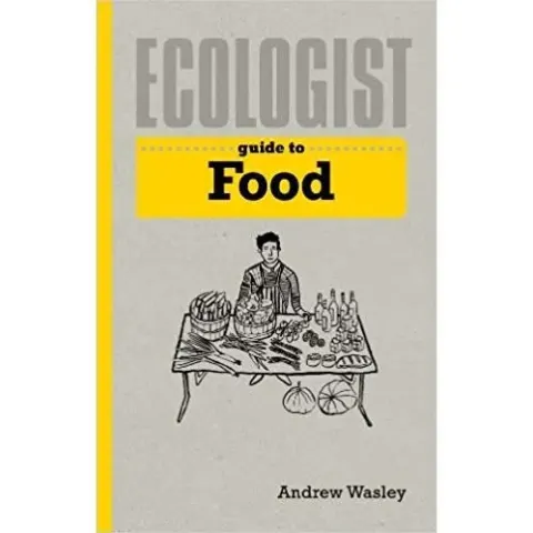 Coperta cărții Ecologist Guide to Food