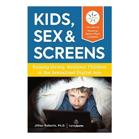 Coperta cărții Kids, Sex & Screens