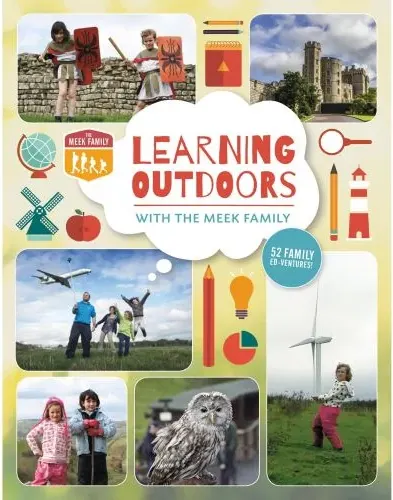 Coperta cărții Learning Outdoors with the Meek Family