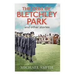 Coperta cărții The Debs of Bletchley Park and Other Stories
