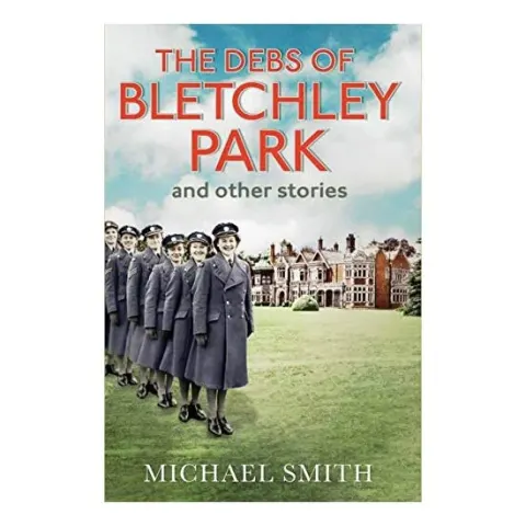 Coperta cărții The Debs of Bletchley Park and Other Stories