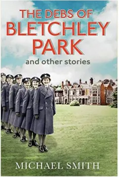 Coperta cărții The Debs of Bletchley Park and Other Stories