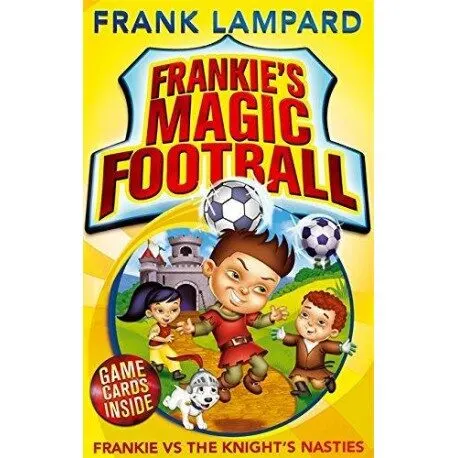 Coperta cărții Frankie's Magic Football: Frankie vs The Knight's Nasties