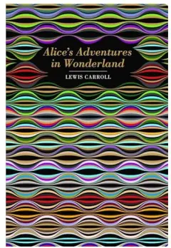 Coperta cărții Alice's Adventures in Wonderland (Chiltern Classic)