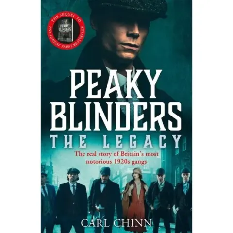 Coperta cărții Peaky Blinders: The Legacy
