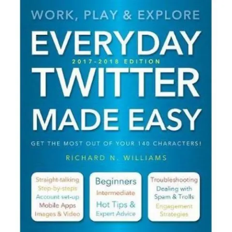 Coperta cărții Everyday twitter made easy (updated)