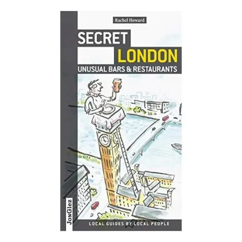 Coperta cărții Secret London Unusual Bars And Restaurants