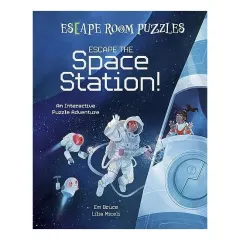Coperta cărții Escape Room Puzzles: Escape the Space Station! An Interactive Puzzle Adventure