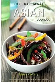 Coperta cărții The Ultimate Asian Cookbook