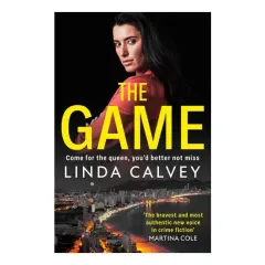 Coperta cărții The Game 'the Most Authentic New Voice in Crime Fiction' Martina Cole