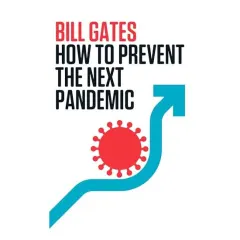 Coperta cărții How to Prevent the Next Pandemic