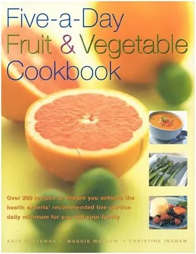 Coperta cărții Five-a-Day Fruit and Vegetable Cookbook