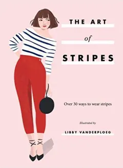 Coperta cărții Art of Stripes, Libby VanderPloeg
