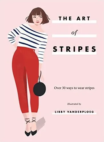 Coperta cărții Art of Stripes, Libby VanderPloeg