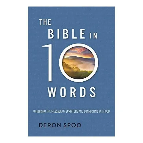 Coperta cărții Bible in 10 Words, Deron Spoo