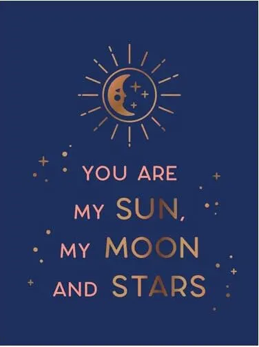 Coperta cărții You Are My Sun, My Moon and Stars, Summersdale