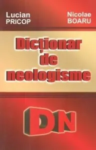 Coperta cărții Dictionar de neologisme