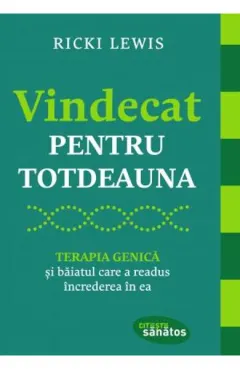 Coperta cărții Vindecat pentru totdeauna