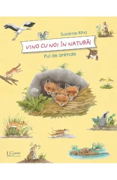 Coperta cărții Vino cu noi in natura! Pui de animale