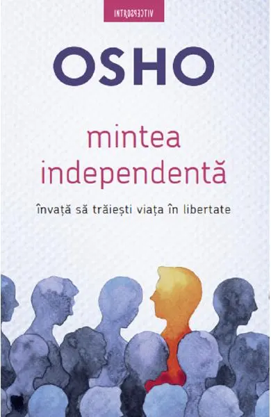 Coperta cărții Mintea independenta