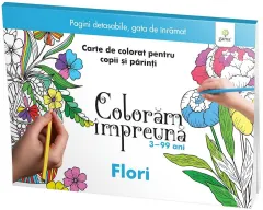 Coperta cărții Colorăm împreună. Flori