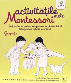 Coperta cărții Geografie - Activitățile mele Montessori