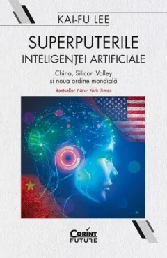 Coperta cărții Superputerile inteligenței artificiale