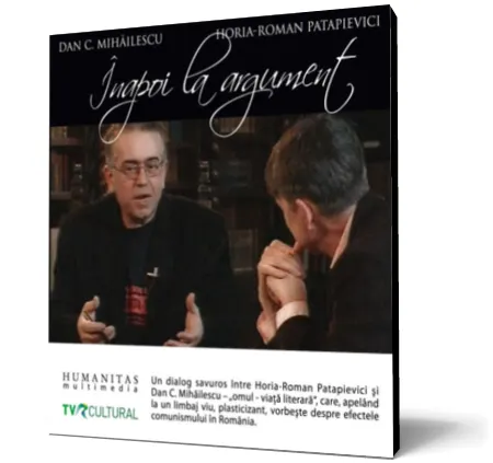 Coperta cărții Înapoi la argument cu Dan C. Mihăilescu (audiobook)