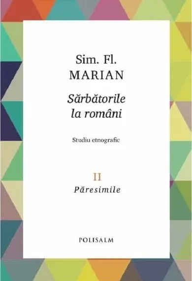 Coperta cărții Sarbatorile la romani (vol. 2): Paresimile