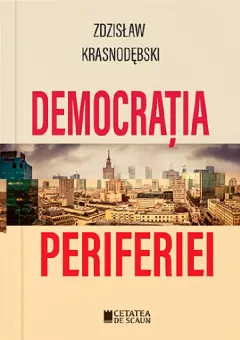Coperta cărții Democrația periferiei