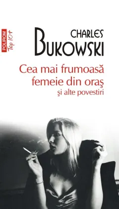 Coperta cărții Cea mai frumoasă femeie din oraș și alte povestiri