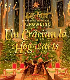 Coperta cărții Un Crăciun la Hogwarts. Din Harry Potter și piatra filosofală