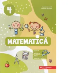 Coperta cărții Matematica. Exercitii, probleme, jocuri, teste de evaluare. Clasa a IV-a