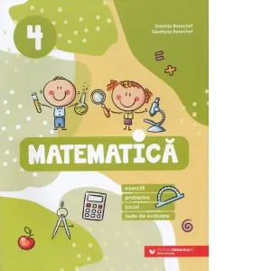 Coperta cărții Matematica. Exercitii, probleme, jocuri, teste de evaluare. Clasa a IV-a