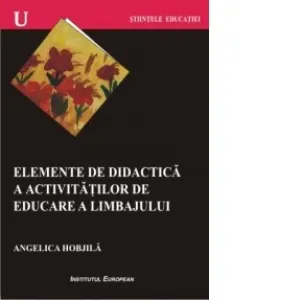 Coperta cărții Elemente de didactica a activitatilor de educare a limbajului