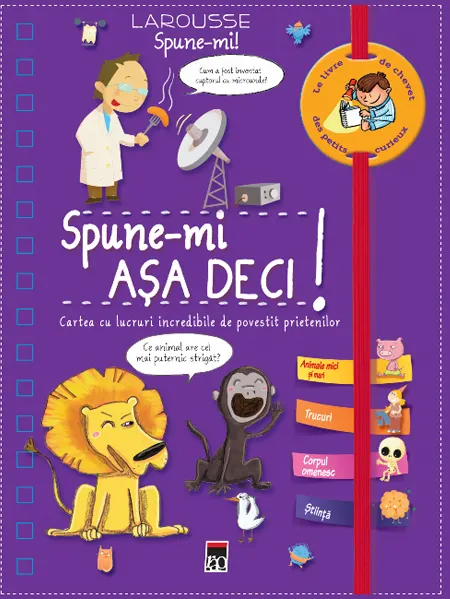 Coperta cărții Spune-mi Asa deci! Cartea cu lucruri incredibile de povestit prietenilor