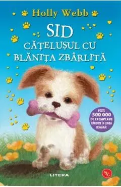 Coperta cărții Sid, catelusul cu blanita zbarlita. Povesti cu animale