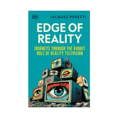 Coperta cărții Edge of reality: journeys through the rabbit hole of reality television