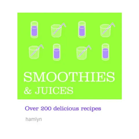 Coperta cărții Smoothies & Juices Over 200 Delicious Recipes